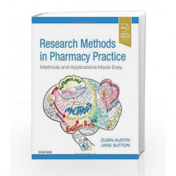 Research Methods in Pharmacy Practice: Methods and Applications Made Easy, 1e by Austin Z Book-9780702074264