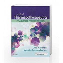 Lehne's Pharmacotherapeutics for Advanced Practice Providers, 1e by Rosenthal Book-9780323447836