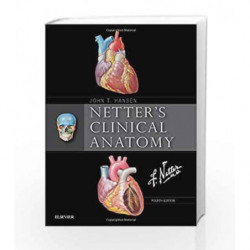 Netter's Clinical Anatomy, 4e (Netter Basic Science) by Hansen J.T. Book-9780323531887