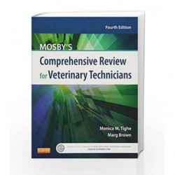 Mosby's Comprehensive Review for Veterinary Technicians by Tighe M M Book-9780323171380