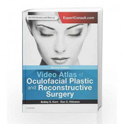 Video Atlas of Oculofacial Plastic and Reconstructive Surgery by Korn B S Book-9780323297554