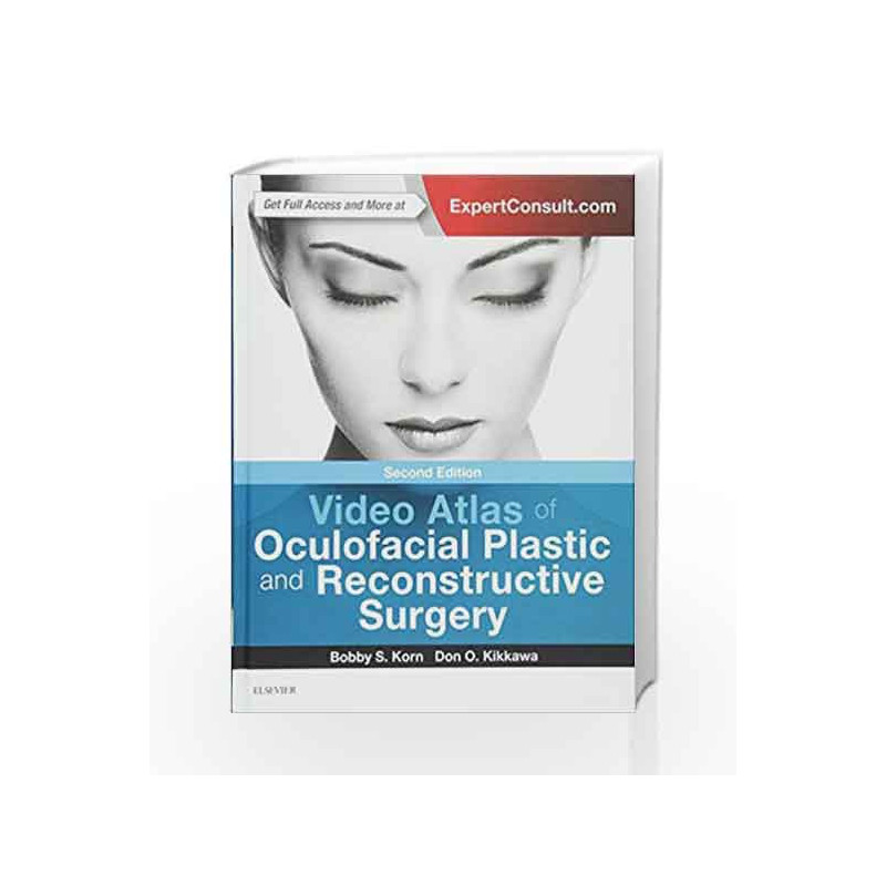 Video Atlas of Oculofacial Plastic and Reconstructive Surgery by Korn B S Book-9780323297554