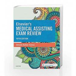 Elsevier's Medical Assisting Exam Review by Holmes .D.E Book-9780323400701