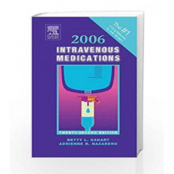 2006 Intravenous Medications: A Handbook for Nurses and Allied Health Professionals by Gahart B.L Book-9780323024150