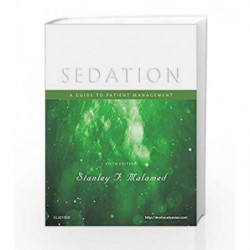 Sedation: A Guide to Patient Management by Malamed S.F Book-9780323400534