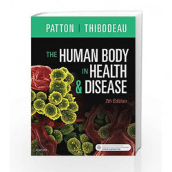 The Human Body in Health & Disease by Patton K.T. Book-9780323402118