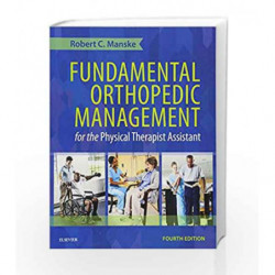 Fundamental Orthopedic Management for the Physical Therapist Assistant by Manske R.C Book-9780323113472