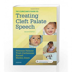 The Clinician's Guide to Treating Cleft Palate Speech, 2e by Peterson Book-9780323339346