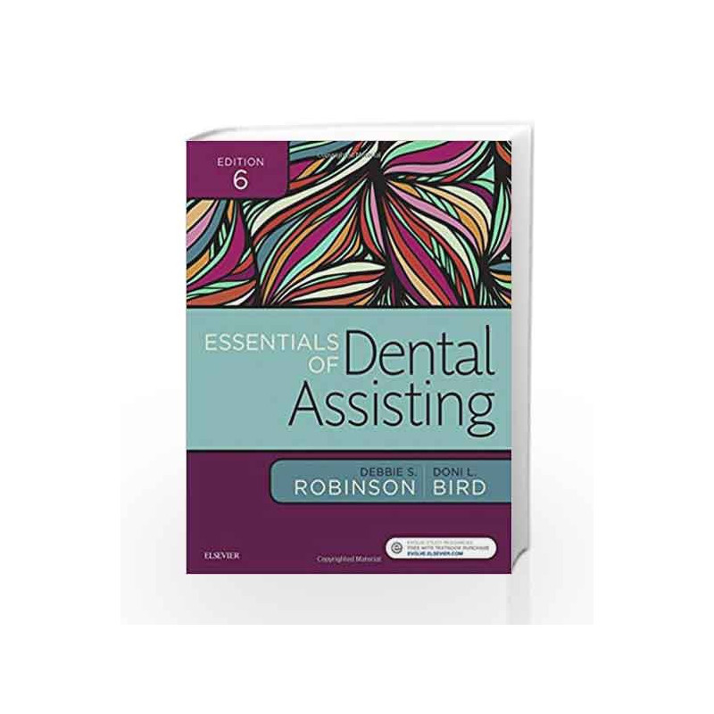 Essentials of Dental Assisting, 6e by Robinson D.S. Book-9780323400640