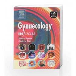 Gynaecology In Focus, 1e by Rymer Book-9780443074370