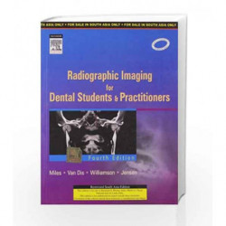 Radiographic Imaging for Dental Students and Practitioners by Miles Book-9788131219539