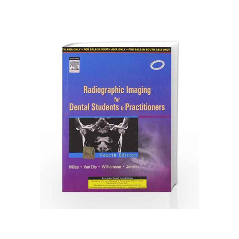 Radiographic Imaging for Dental Students and Practitioners by Miles Book-9788131219539