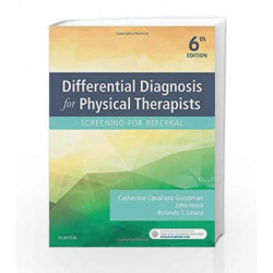 Differential Diagnosis for Physical Therapists: Screening for Referral, 6e by Goodman C. C. Book-9780323478496