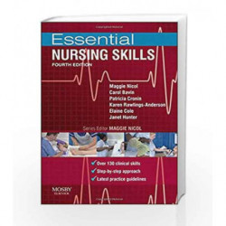 Essential Nursing Skills: Clinical skills for caring, 4e (Essential Skills for Nursing) by Nicol Book-9780723436942