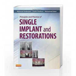 Principles and Practice of Single Implant and Restoration by Torabinejad M Book-9781455744763