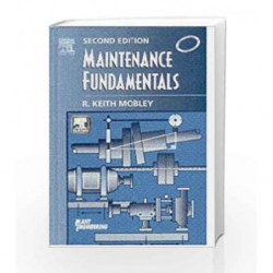 Maintenance Fundamentals, 2E by Mobley R.K Book-9798181477438