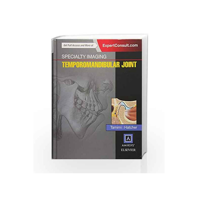 Specialty Imaging: Temporomandibular Joint by Tamimi Book-9780323377041