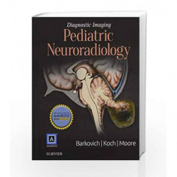 Diagnostic Imaging: Pediatric Neuroradiology by Barkovich A.J. Book-9781931884853