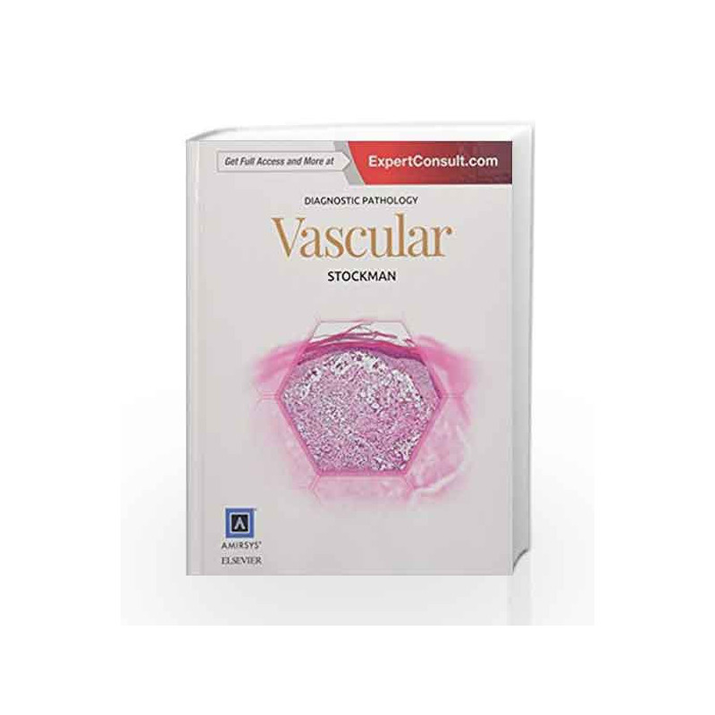 Diagnostic Pathology: Vascular by Stockman Book-9780323376747