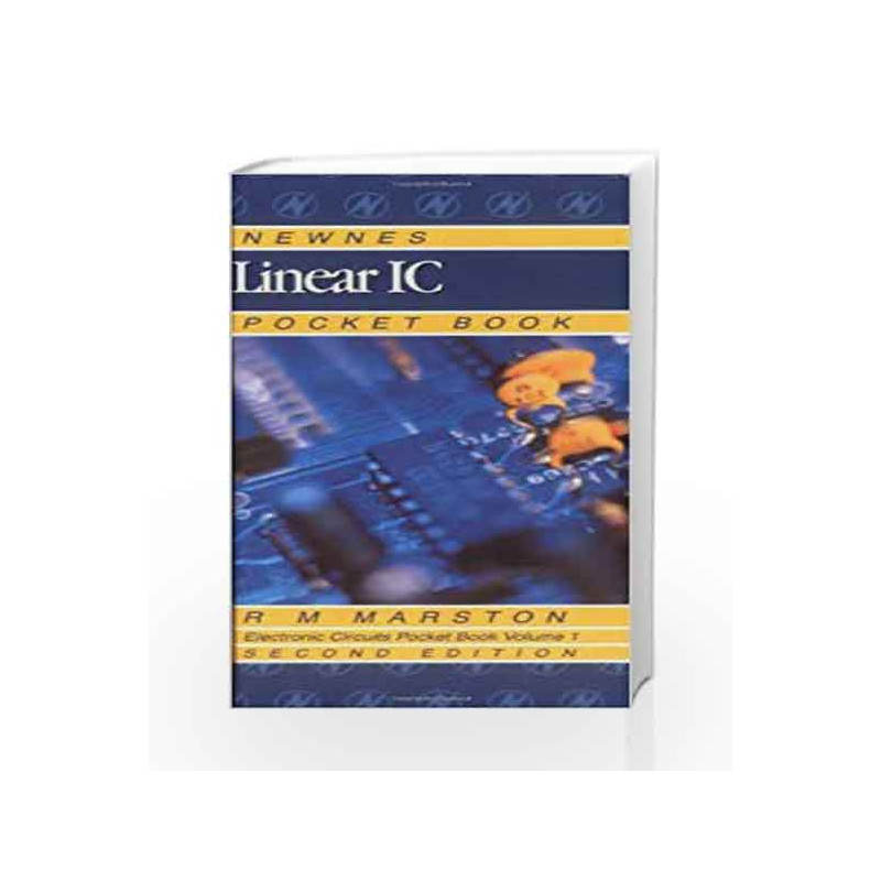 Newnes Linear IC Pocket Book (Newnes Pocket Books) by Marston Book-9780750641937