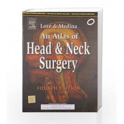Lore & Medina Atlas Of Head & Neck Surgery by Lore J.M. Book-9788131220627