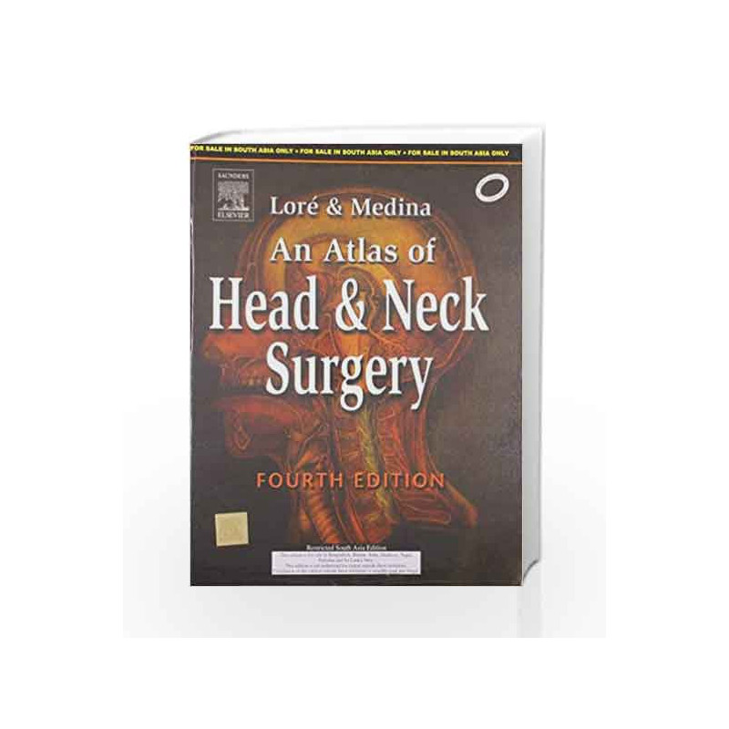 Lore & Medina Atlas Of Head & Neck Surgery by Lore J.M. Book-9788131220627