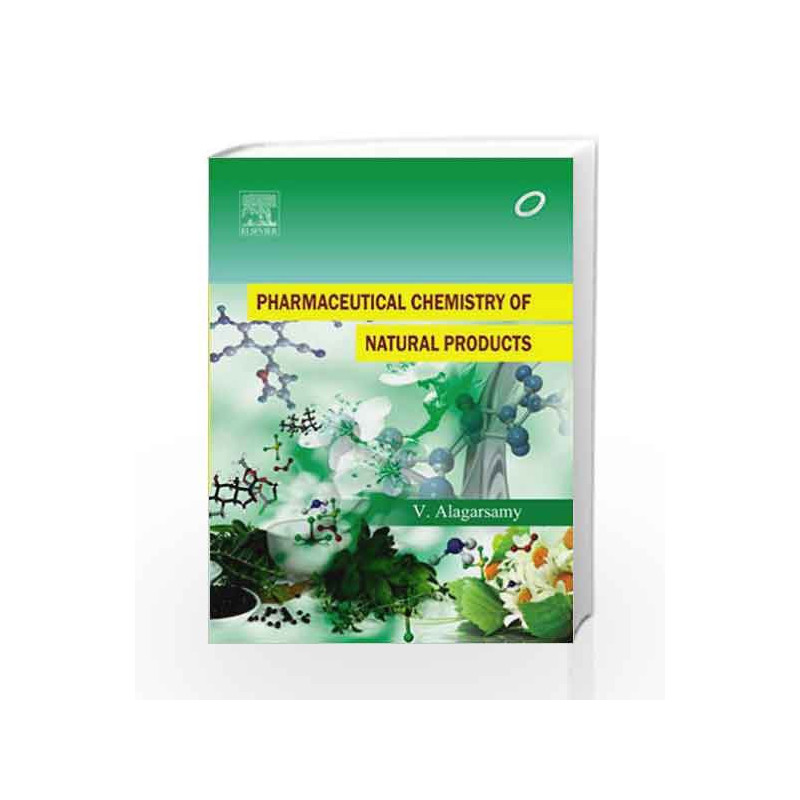Pharmaceutical Chemistry of Natural Products by Alagarsamy V. Book-9788131231340