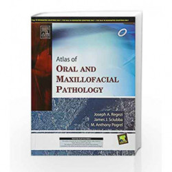 Atlas of Oral and Maxillofacila Pathology by Regezi Book-9788131227282