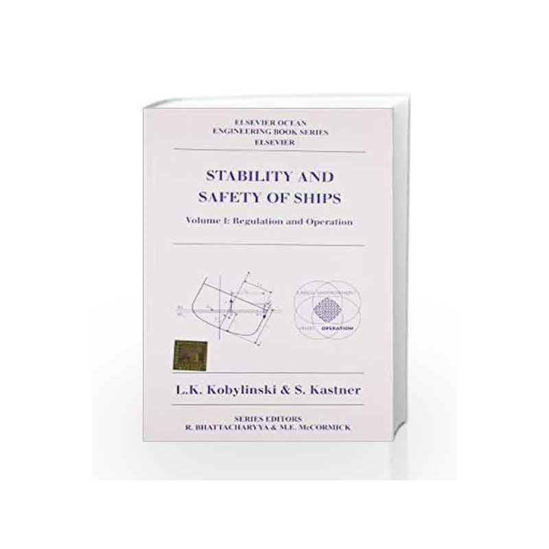 Stability and Safety of Ships by Kobylinski L.K. Book-9789380931296