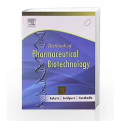 Textbook of PharmaceuticalBiotechnology by Kokate C. Book-9788131228289