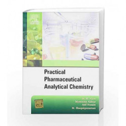 Practical Pharmaceutical Analytical Chemistry by Alam M.M. Book-9788131225363