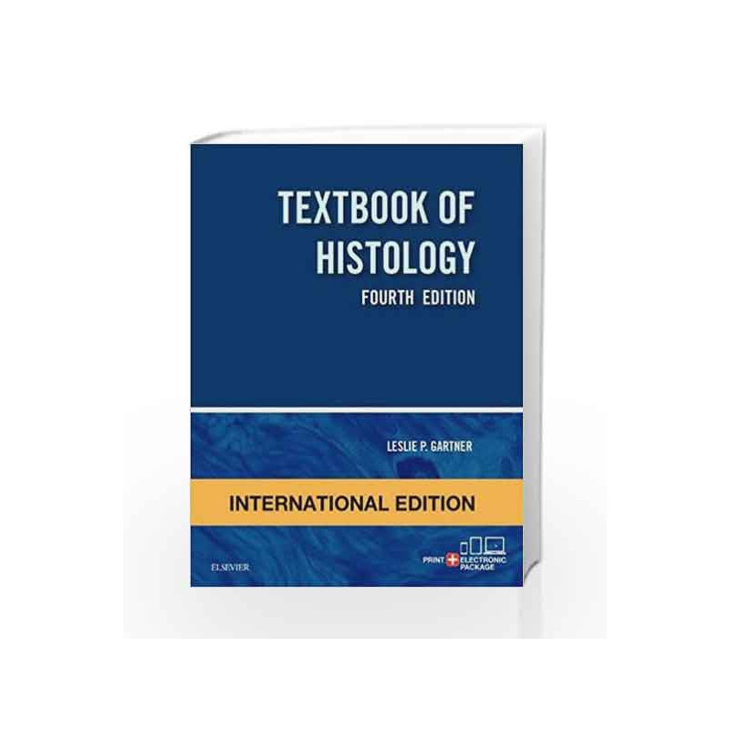 Textbook of Histology, International Edition by Gartner L.P. Book-9780323396134