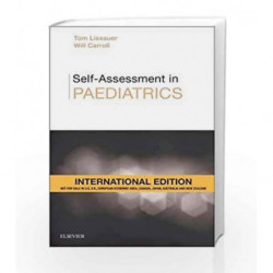 Self-Assessment in Paediatrics International Edition: MCQs and EMQs by Lissauer T Book-9780702072932