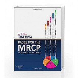 PACES for the MRCP: with 250 Clinical Cases (MRCP Study Guides) by Hall Book-9780702051418