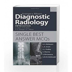 Grainger & Allison's Diagnostic Radiology 5th Edition Single Best Answer MCQs by Mcqueen Book-9780702031496
