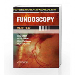 Fundoscopy Made Easy, International Edition by Ghosh S Book-9780702042980
