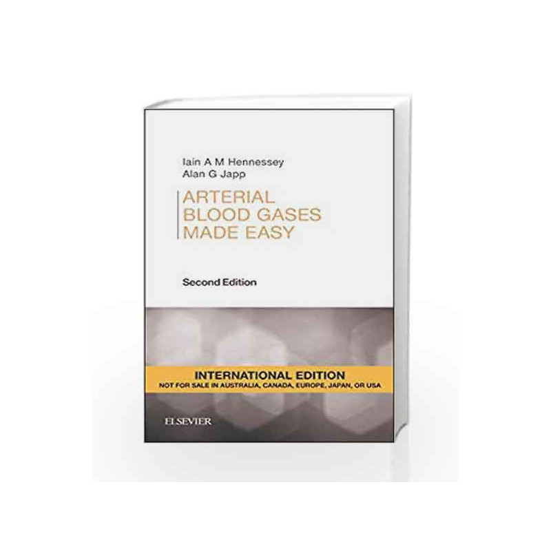 Arterial Blood Gases Made Easy, International Edition by Hennessey I.A.M. Book-9780702061912