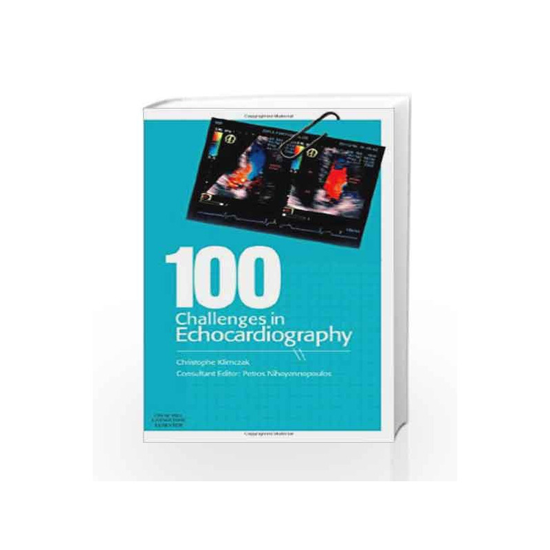 100 Challenges in Echocardiography by Klimczak Book-9780443069277