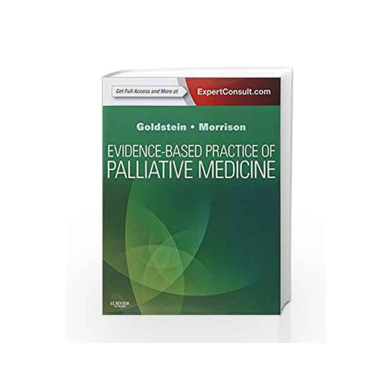 Evidence-Based Practice of Palliative Medicine: Expert Consult: Online and Print by Goldstein Book-9781437737967