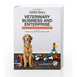 Veterinary Business and Enterprise: Theoretical Foundations and Practical Cases by Henry Book-9780702050121