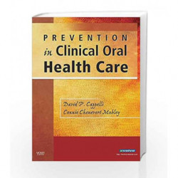 Prevention in Clinical Oral Health Care by Cappelli Book-9780323036955