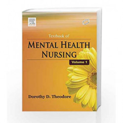 Textbook of Mental Health Nursing - Vol. 1 by Theodore D.D. Book-9788131236512