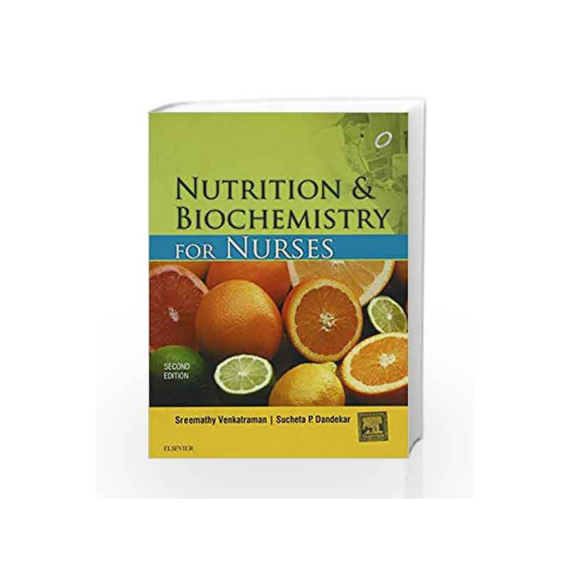 Nutritions and Biochemistry for Nurses by Venkatraman S. Book-9788131235850