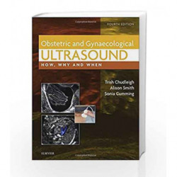 Obstetric & Gynaecological Ultrasound: How, Why and When by Chudleigh Book-9780702031700