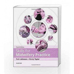 Skills for Midwifery Practice, 4e by Johnson Book-9780702061875
