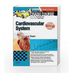 Crash Course: Cardiovascular System Updated Print + E-Book Edition by Evans J Book-9780723438601