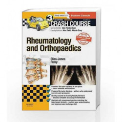 Crash Course: Rheumatology and Orthopaedics Updated Print + eBook edition by Elias-Jones Book-9780723438670