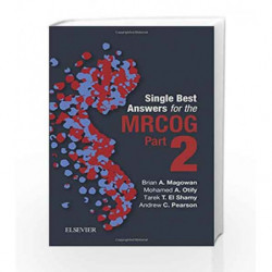 Single Best Answers for MRCOG Part 2 by Magowan B A Book-9780702068812