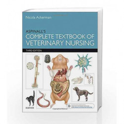 Aspinall's Complete Textbook of Veterinary Nursing by Ackerman Book-9780702066023