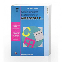 Object Oriented Microsoft C++ by Lafore Book-9788186011270